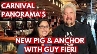 Carnival PANORAMA'S New Pig & Anchor Smokehouse, Brewhouse With Guy Fieri