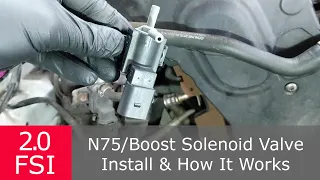 N75 Valve - Audi/VW Testing & Install | How it works | 2.0 FSI A4 B7