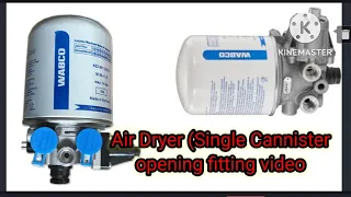 Air Dryer (Single Cannister) repairing video।।