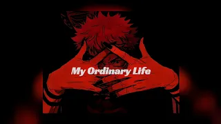 My ordinary life | best part audio (normal to slowed + reverb)