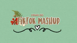 TIKTOK MASHUP FEBRUARY 2023 💚💚*NOT CLEAN*💚💚