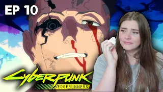 I WILL NEVER RECOVER FROM THIS 😭😭 | Cyberpunk Edgerunners Episode 10 Reaction