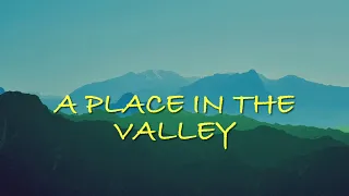 A Place In The Valley / Don Besig and Nancy Price