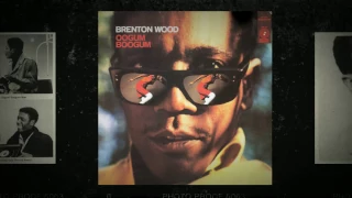 I Think You've Got  Your Fools Mixed Up - Brenton Wood from the album Oogum Boogum