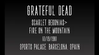 Grateful Dead "Scarlet Begonias/Fire on the Mountain" Barcelona, Spain 10/19/1981.