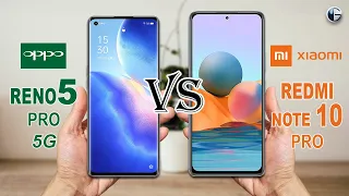 OPPO RENO5 PRO 5G vs REDMI NOTE 10 PRO || Full Specs Comparison