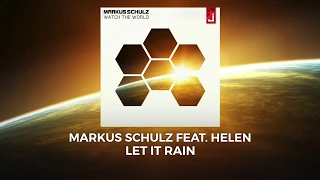 Markus Schulz feat. Helen - Let It Rain