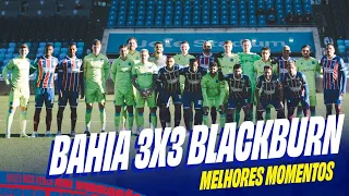 BAHIA 3 x 3 BLACKBURN ROVERS - MELHORES MOMENTOS - AMISTOSO INTERNACIONAL (17/01/24)