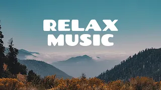 Beautiful relax music