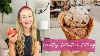 Is It Healthy?! How to practice healthy intuitive eating