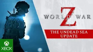 World War Z - The Undead Sea Update Trailer