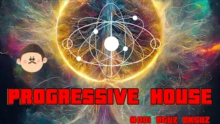 #001 Oğuz Öksüz - Progressive House Live Set 2023