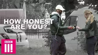 How Honest Are You?