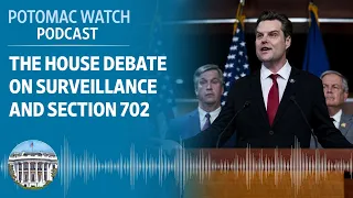 The House Debate on Surveillance and Section 702