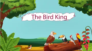 The King of Birds story🦅🐦|| Moral Stories in English || Short Story in English with Moral