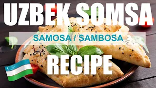 How to make Uzbek Samosa, Uzbek Somsa Recipe, Meat Samsa, Sambosa