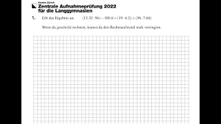 Zentrale Aufnahmeprüfung 2022 (Zürich, Langgymnasium) Mathematik Aufgabe 1