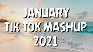 Tik Tok Mashup January 2021