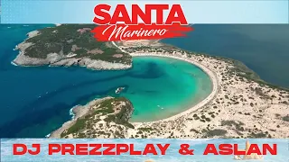 DJ Prezzplay & Aslan - Санта-маринеро 2023