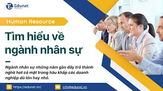 Tìm hiểu về ngành nhân sự