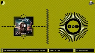 Rancido, AfroTura, Bun Xapa & Idd Aziz - Kibe (Original Mix) [Afro House] [MoBlack Records]