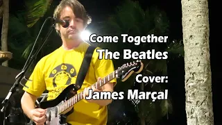 Come Together (The Beatles) Cover by James Marçal - Street Musician - Brazil