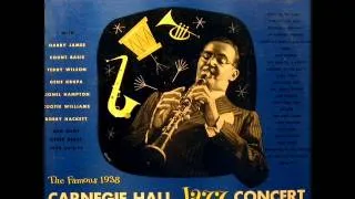 Don't Be That Way by Benny Goodman from Live At Carnegie Hall 1938 Concert on Columbia.