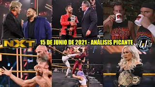 NXT 15 de Junio de 2021 - Análisis Picante