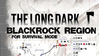 The Long Dark - Blackrock Map For Survival Mode (Perilous Constraint)