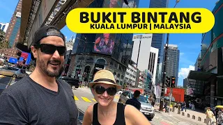 Explore BUKIT BINTANG STREET with us - Walking end to end - Kuala Lumpur | MALAYSIA - KL is AWESOME!