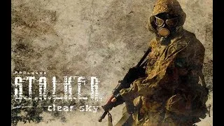 S.T.A.L.K.E.R. - Clear Sky - Remake