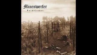 Minenwerfer - Volkslieder (Full Album)