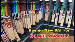 Buying New English Willow Bat for Give Away