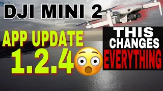 DJI MINI 2 | APP UPDATE 1.2.4