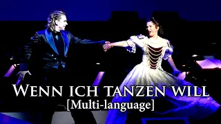 [New] Elisabeth das Musical - Wenn Ich Tanzen Will (Multi-language)