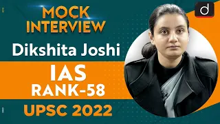 Dikshita Joshi, Rank  58 | UPSC CSE 2022 | English Medium | Mock Interview | Drishti IAS English