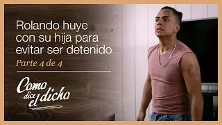 Como dice el dicho 4/4: Es denunciado por su suegro, pero escapa con su hija | Si puedes soñarlo...