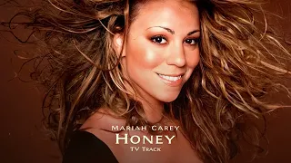 Mariah Carey - Honey (TV Track - Instrumental and Background Vocals Only)