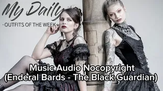 Music Audio Nocopyrighy (Enderal Bards - The Black Guardian)