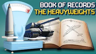 Book of Records: The Heavy Ones / War Thunder