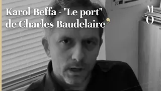 VOIX BAUDELAIRIENNES - Karol Beffa - "Le port" de Charles Baudelaire - FR | Musée d'Orsay