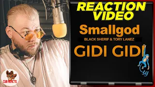 RAP TUNE OF THE YEAR?! | Smallgod, Black Sherif & Tory Lanez - Gidi Gidi | UK REACTION & ANALYSIS