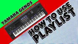 Yamaha Genos Tutorial - Playlist, how to use it.