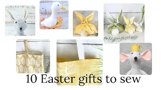 10 Easter sewing ideas. Make Easter gifts people will love.