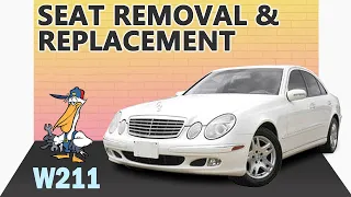 Mercedes-Benz W211 E-Class Seat Removal and Replacement