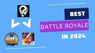 Is this the BEST BATTLE ROYALE game ?