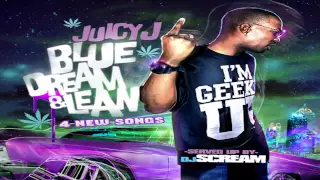 Juicy J - Hell Of A Drug  [Blue Dream & Lean (Bonus Tracks)]