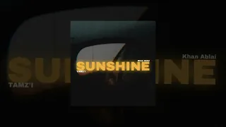 TAMZ'I (feat. ONE BIR) - Sunshine | Премьера трека 2022