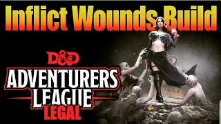 Inflict Wounds Build - D&D 5e Character Builds for Adventurers League