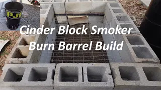 Cinder Block Smoker and Burn Barrel Build